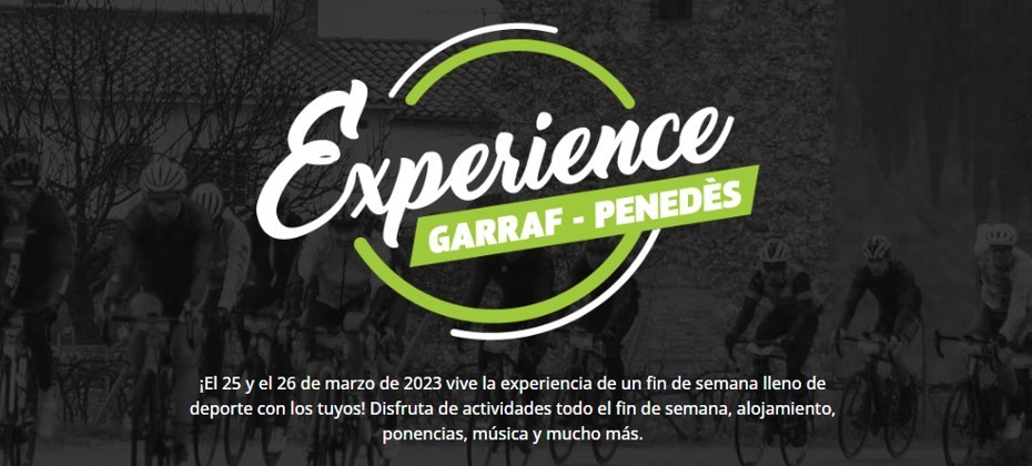 EXPERIENCE GARRAF-PENEDES